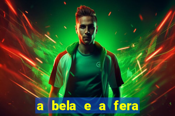 a bela e a fera 2014 filme completo dublado